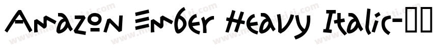 Amazon Ember Heavy Italic字体转换